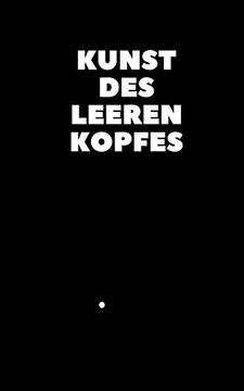 portada Kunst des Leeren Kopfes (en Alemán)