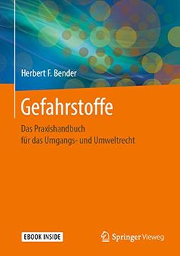 portada Gefahrstoffe: Das Praxishandbuch Fï¿ ½R das Umgangs- und Umweltrecht (in German)