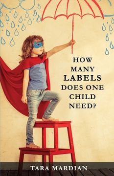 portada How Many Labels Does One Child Need? (en Inglés)