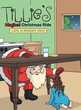 portada Tillie's Magical Christmas Ride (en Inglés)