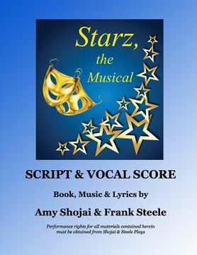 portada Starz, the Musical: Script & Vocal Score