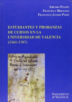 portada Estudiantes Y Probanzas De Cursos En La Universidad De Valencia