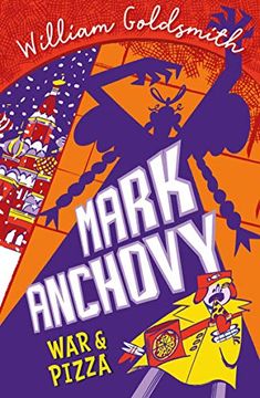 portada Mark Anchovy: War and Pizza (Mark Anchovy 2) (en Inglés)
