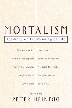 portada mortalism: readings on the meaning of life (en Inglés)
