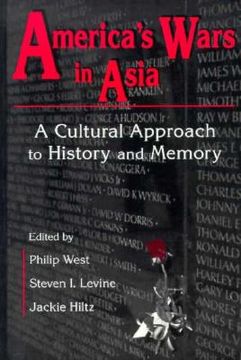 portada america's wars in asia: a cultural approach to history and memory (in English)