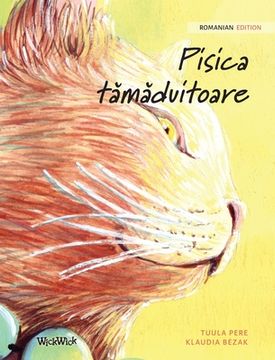 portada Pisica tămăduitoare: Romanian Edition of The Healer Cat