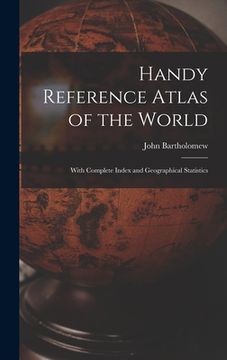 portada Handy Reference Atlas of the World: With Complete Index and Geographical Statistics (en Inglés)