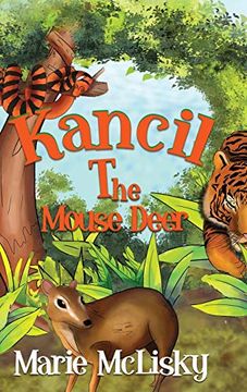 portada Kancil the Mouse Deer (en Inglés)