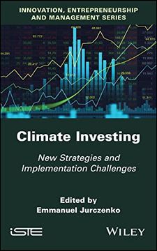 portada Climate Investing: New Strategies and Implementation Challenges (Innovation, Entrepreneurship, Management Series) (in English)