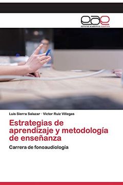 portada Estrategias de Aprendizaje y Metodología de Enseñanza: Carrera de Fonoaudiología