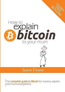 portada How to Explain Bitcoin to Your mum (en Inglés)