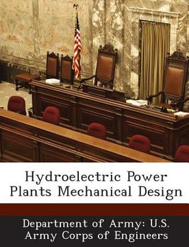 portada Hydroelectric Power Plants Mechanical Design