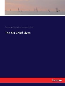 portada The Six Chief Lives (en Inglés)