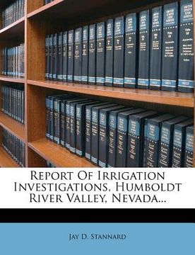 portada report of irrigation investigations, humboldt river valley, nevada... (en Inglés)
