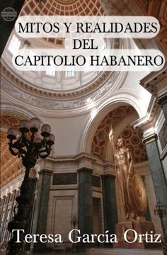 portada Mitos y Realidades del Capitolio Habanero