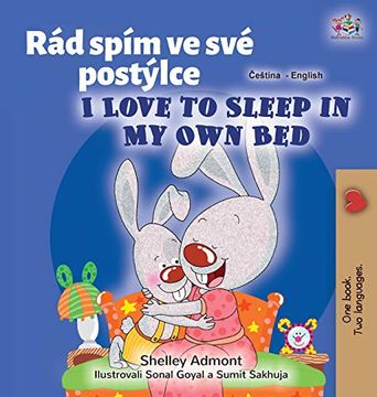 portada I Love to Sleep in my own bed (Czech English Bilingual Book for Kids) (Czech English Bilingual Collection) (en Checo)