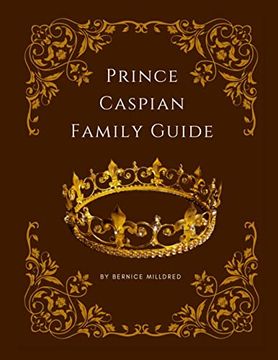 portada Prince Caspian Family Guide (en Inglés)