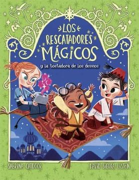 portada Los Rescatadores Mágicos 9. La Tostadora de los Deseos (in Spanish)