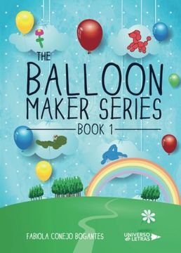 portada The Balloon Maker Series. Book 1 
