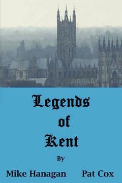 portada legends of kent (in English)
