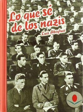 portada Lo que sé de los Nazis (Difunde) (in Spanish)