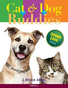 portada Cat and Dog Buddies (en Inglés)