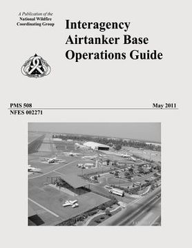 portada Interagency Airtanker Base Operations Guide (en Inglés)