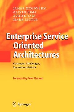portada enterprise service oriented architectures: concepts, challenges, recommendations (en Inglés)