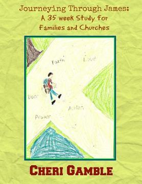 portada Journeying Through James: A 35 Week Study for Families and Churches (en Inglés)
