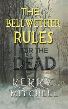 portada The Bellwether Rules For The Dead