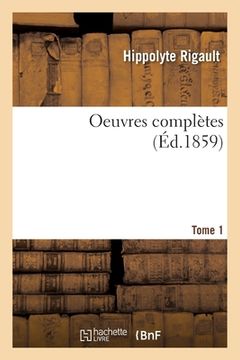 portada Oeuvres Complètes- Tome 1 (in French)