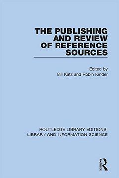 portada The Publishing and Review of Reference Sources (Routledge Library Editions: Library and Information Science) 