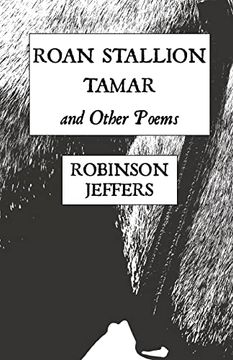 portada Roan Stallion, Tamar and Other Poems (en Inglés)