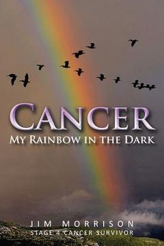 portada Cancer - My Rainbow in the Dark (en Inglés)