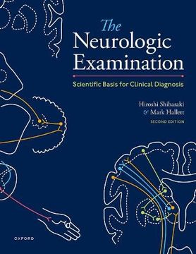 portada The Neurologic Examination: Scientific Basis for Clinical Diagnosis (en Inglés)