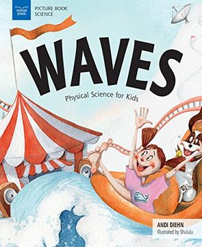 portada Waves: Physical Science for Kids (Curious Concepts for Kids) (in English)