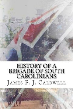 portada History of a Brigade of South Carolinians