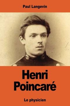 portada Henri Poincaré: Le Physicien (en Francés)