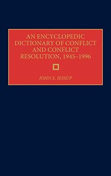 portada An Encyclopedic Dictionary of Conflict and Conflict Resolution, 1945-1996 (en Inglés)