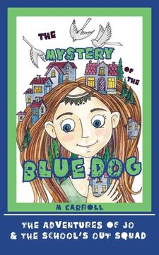 portada The Mystery of the Blue Dog (en Inglés)
