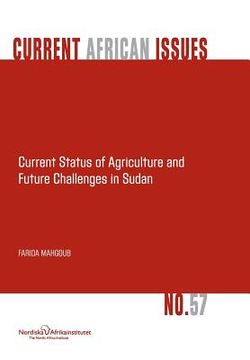 portada Current Status of Agriculture and Future Challenges in Sudan (en Inglés)