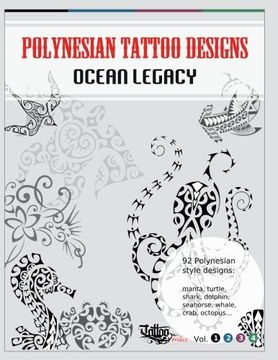 portada Polynesian Tattoo Designs: Ocean Legacy (tt Design Books) (Volume 1) (en Inglés)