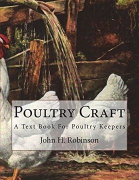 portada Poultry Craft: A Text Book for Poultry Keepers (en Inglés)