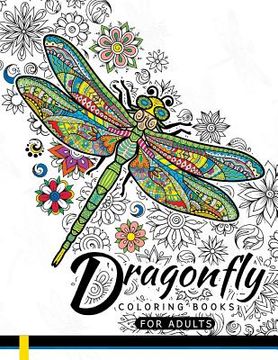 portada Dragonfly Coloring Books for Adults: Magical Wonderful Dragonflies in The flower garden (en Inglés)