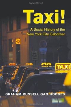 portada Taxi! A Social History of the new York City Cabdriver (en Inglés)