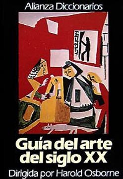 portada Guia del Arte del Siglo xx/ Guide of the Century of art xx (Spanish Edition)