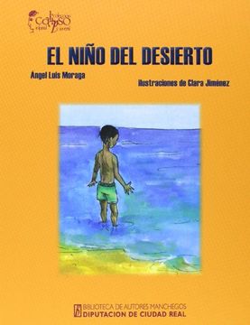 portada Niño del Desierto, el (Biblioteca a. Manchegos) (in Spanish)