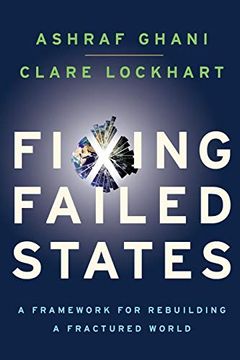 portada Fixing Failed States: A Framework for Rebuilding a Fractured World (en Inglés)