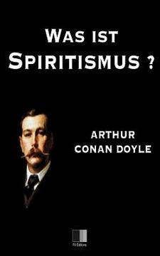portada Was ist Spiritismus ? (en Alemán)