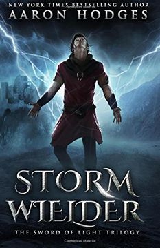 portada Stormwielder: Volume 1 (The Sword of Light Trilogy)